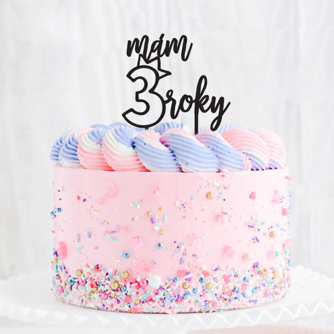Zápich na dort - Mám 3 roky